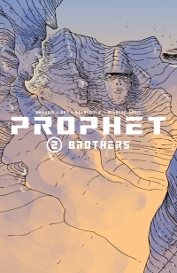 Cover image: Prophet Vol. 2: Brothers 9781607069171