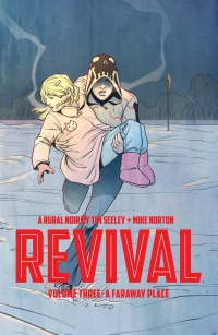 Cover image: Revival Vol. 3 9781607069782