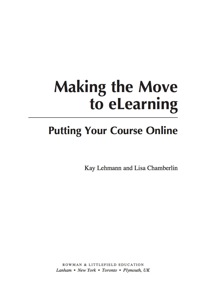 Imagen de portada: Making the Move to eLearning 9781607090410