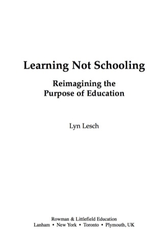 Imagen de portada: Learning Not Schooling 9781607090984