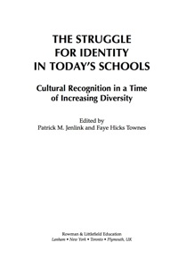 Cover image: The Struggle for Identity in Today's Schools 9781607091066