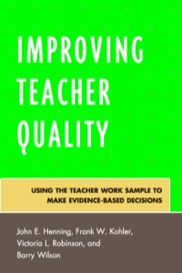 Cover image: Improving Teacher Quality 9781607091844