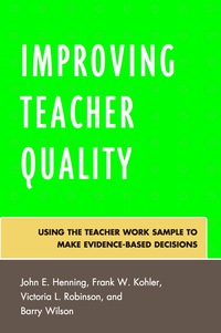 Imagen de portada: Improving Teacher Quality 9781607091844