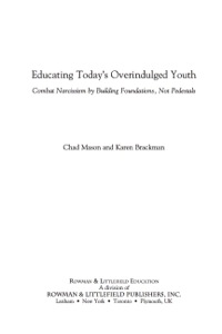 Cover image: Educating Today's Overindulged Youth 9781607092056