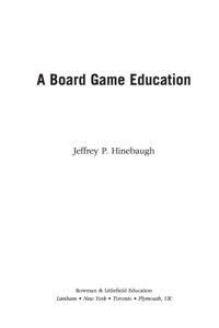 表紙画像: A Board Game Education 9781607092599