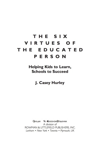Cover image: The Six Virtues of the Educated Person 9781607092742