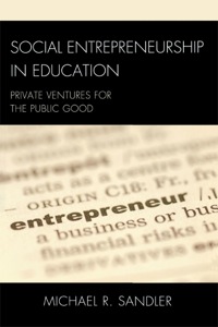 Imagen de portada: Social Entrepreneurship in Education 9781607093558