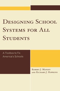 Cover image: Designing School Systems for All Students 9781607093732