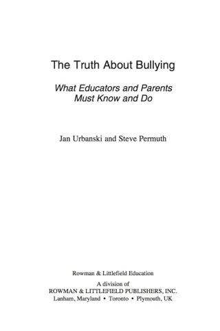 Cover image: The Truth About Bullying 9781607094111