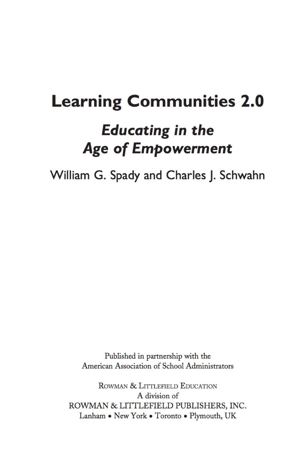 Learning Communities 2.0 Educating in the Age of Empowerment