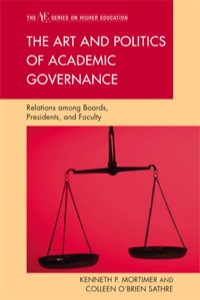 Omslagafbeelding: The Art and Politics of Academic Governance 9780275984786