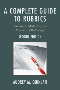 表紙画像: A Complete Guide to Rubrics 2nd edition 9781607096733
