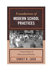 表紙画像: Foundations of Modern School Practices 9781607097235