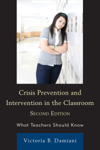 Cover image: Crisis Prevention and Intervention in the Classroom 2nd edition 9781607098850