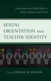 Cover image: Sexual Orientation and Teacher Identity 9781607099215