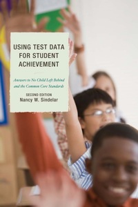 Omslagafbeelding: Using Test Data for Student Achievement 2nd edition 9781607099604