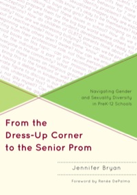 表紙画像: From the Dress-Up Corner to the Senior Prom 9781607099789