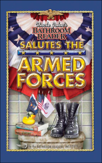 Cover image: Uncle John's Bathroom Reader Salutes the Armed Forces 9781592239801