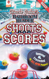 Immagine di copertina: Uncle John's Bathroom Reader: Shoots and Scores 9781607103974