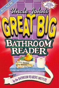Cover image: Uncle John's Great Big Bathroom Reader 9781879682696