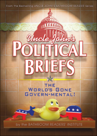 Cover image: Uncle John's Political Briefs 9781607105602