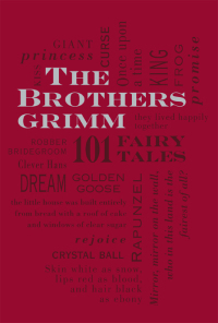 Cover image: The Brothers Grimm: 101 Fairy Tales 9781607105572