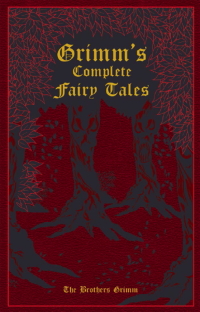 Cover image: Grimm's Complete Fairy Tales 9781607103134