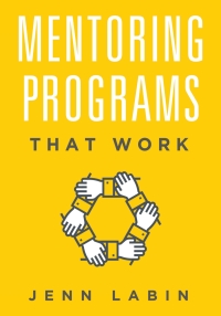 Imagen de portada: Mentoring Programs That Work 9781562864583