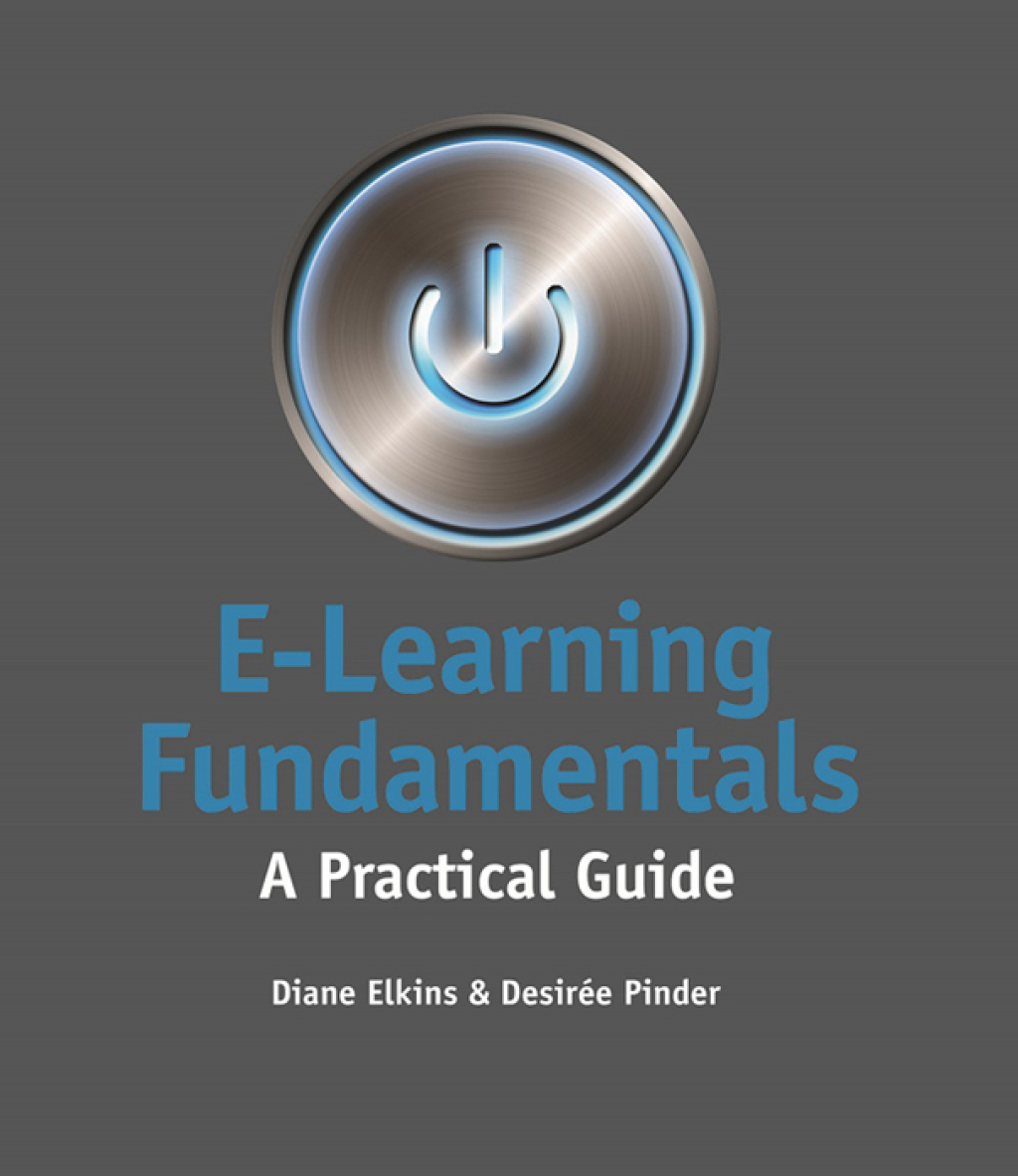 E-Learning Fundamentals A Practical Guide
