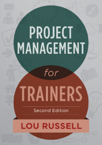 Cover image: Project Management for Trainers 2nd edition 9781562869489