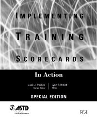 صورة الغلاف: Implementing Training Scorecards (In Action Case Study Series) 9781562863142