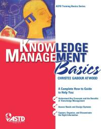 Omslagafbeelding: Knowledge Management Basics 9781562865481