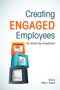 Cover image: Creating Engaged Employees 9781562869106
