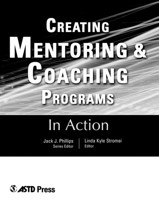 Cover image: Creating Mentoring and Coaching Programs 9781562862848