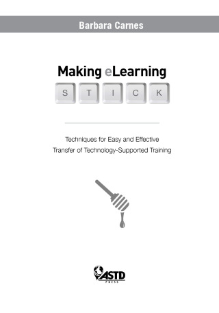 Imagen de portada: Making E-Learning Stick 9781562868475