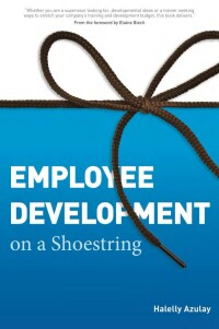 Omslagafbeelding: Employee Development on a Shoestring 9781562868000