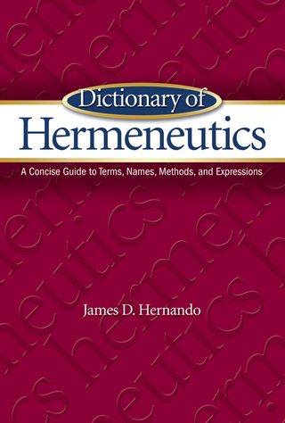 Cover image: Dictionary of Hermeneutics 9780882430867