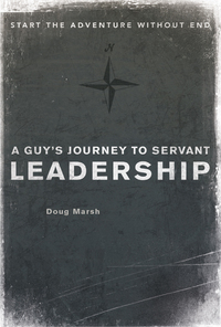 Titelbild: A Guy's Journey to Servant Leadership
