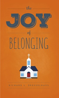 Cover image: The Joy of Belonging 9780882435268