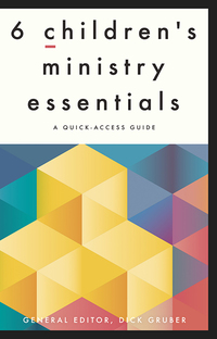 صورة الغلاف: 6 Children's Ministry Essentials