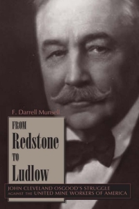 Imagen de portada: From Redstone to Ludlow 9781607321002