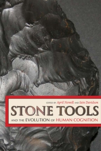 表紙画像: Stone Tools and the Evolution of Human Cognition 9781607320302