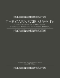 Imagen de portada: The Carnegie Maya IV 9781607321583