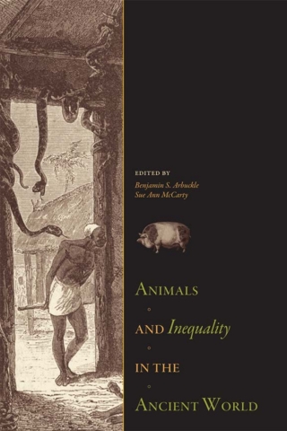 Imagen de portada: Animals and Inequality in the Ancient World 9781607322856