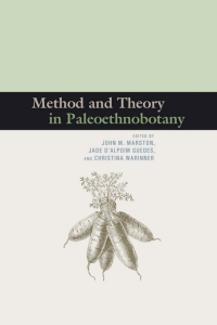 Imagen de portada: Method and Theory in Paleoethnobotany 9781607323150