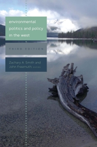 Cover image: Environmental Politics and Policy in the West 9781607324560