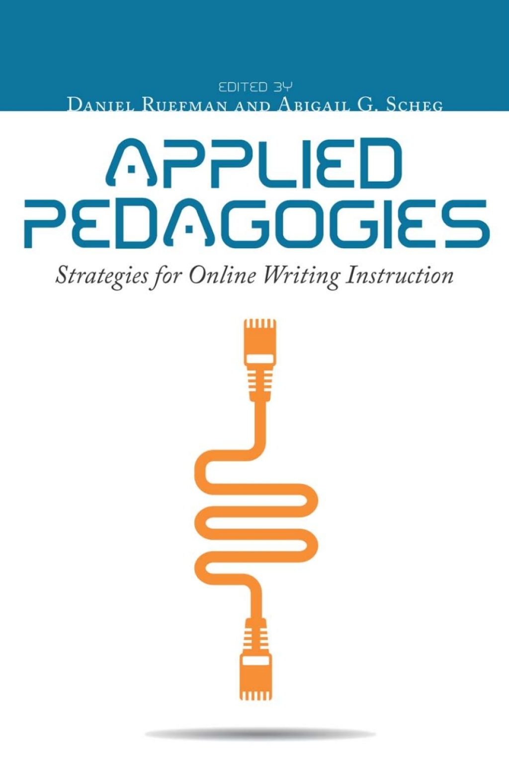 Applied Pedagogies Strategies for Online Writing Instruction