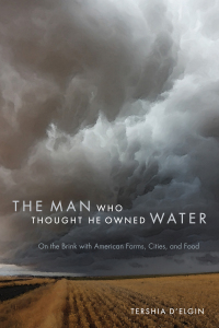 Imagen de portada: The Man Who Thought He Owned Water 9781607324959