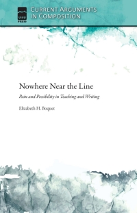 Imagen de portada: Nowhere Near the Line 9781607325758