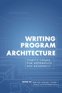 صورة الغلاف: Writing Program Architecture 9781607326267